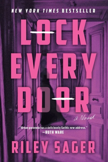 Lock Every Door: A Novel