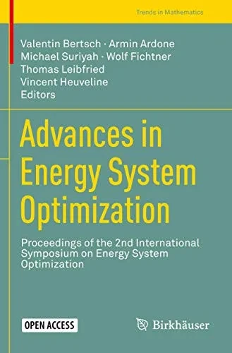 Advances in Energy System Optimization : Proceedings of the 2nd International Symposium on Energy System Optimization