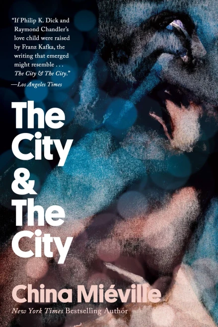The City & The City: A Novel (Random House Reader's Circle)