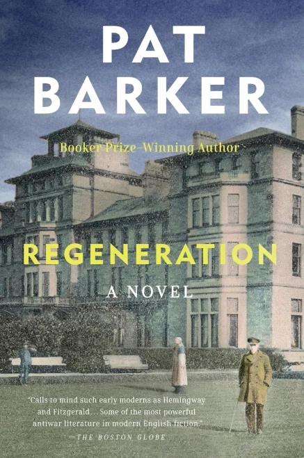Regeneration (Contemporary Fiction, Plume)
