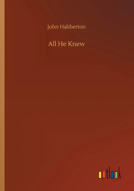 All He Knew