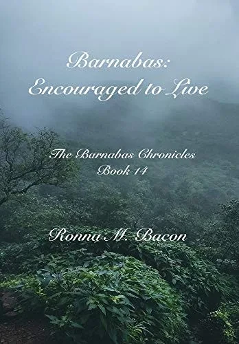 Barnabas : Encouraged to Live