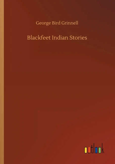 Blackfeet Indian Stories