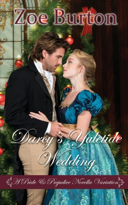 Darcy's Yuletide Wedding : A Pride & Prejudice Novella Variation
