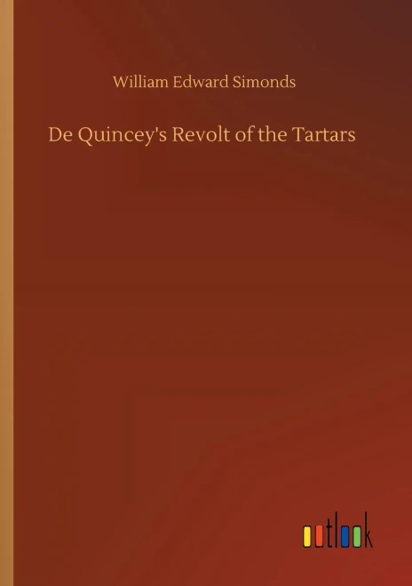 De Quincey's Revolt of the Tartars
