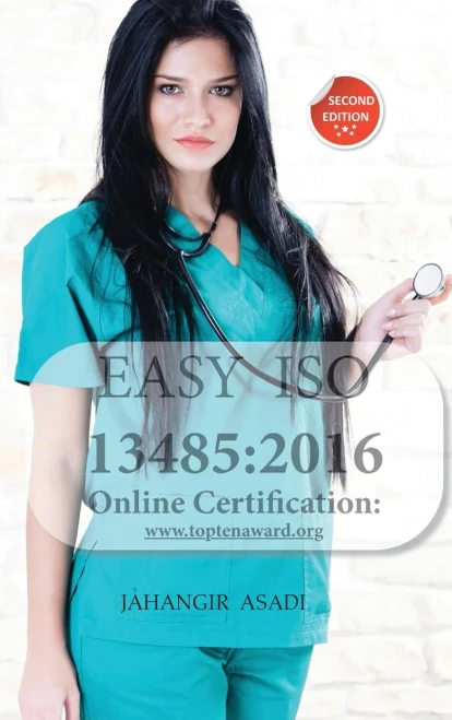 Easy ISO 13485 : 2016: For All Employees and Employers