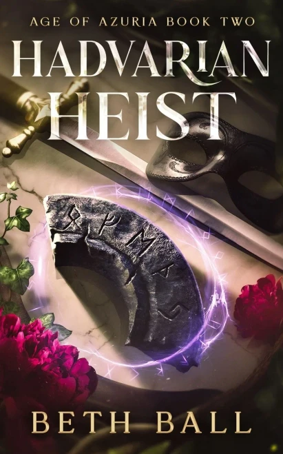 Hadvarian Heist : Age of Azuria Book Two