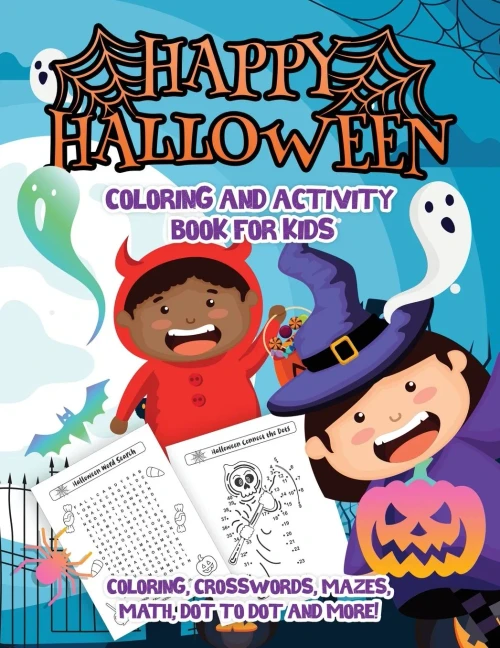 Happy Halloween Coloring and Activity Book For Kids