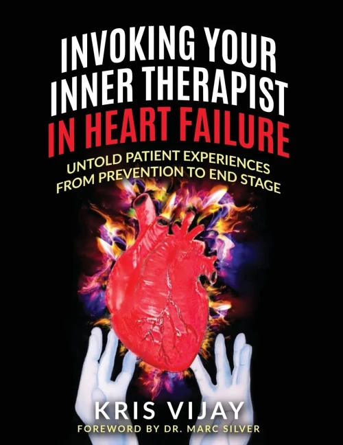 Invoking Your Inner Therapist in Heart Failure : Untold Patient Experiences From Prevention to End Stage