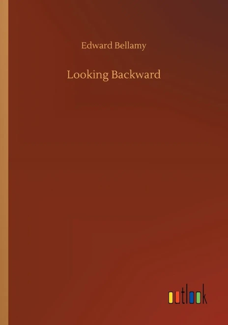 Looking Backward
