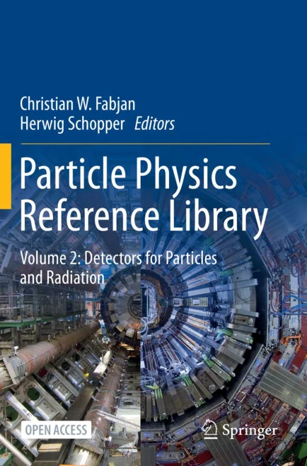 Particle Physics Reference Library : Volume 2: Detectors for Particles and Radiation