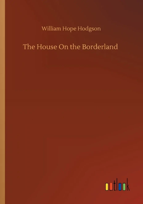 The House On the Borderland