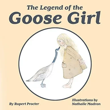 The Legend of the Goose Girl