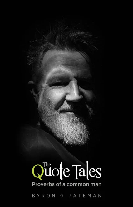 The Quote Tales : Proverbs of a Common Man (Edition Noir)