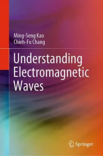 Understanding Electromagnetic Waves