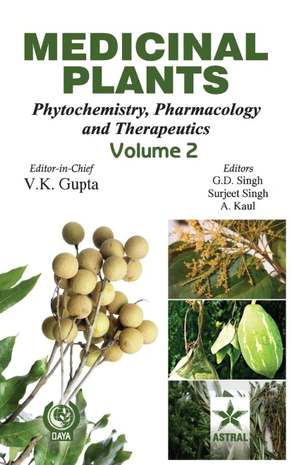 Medicinal Plants: Phytochemistry, Pharmacology and Therapeutics Vol. 2