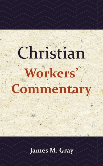 Christian Workers' Commentary