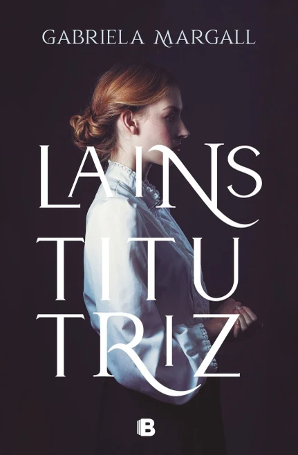 La institutriz / The Governess (Spanish Edition)