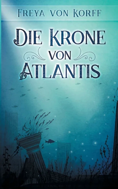 Die Krone von Atlantis (German Edition)