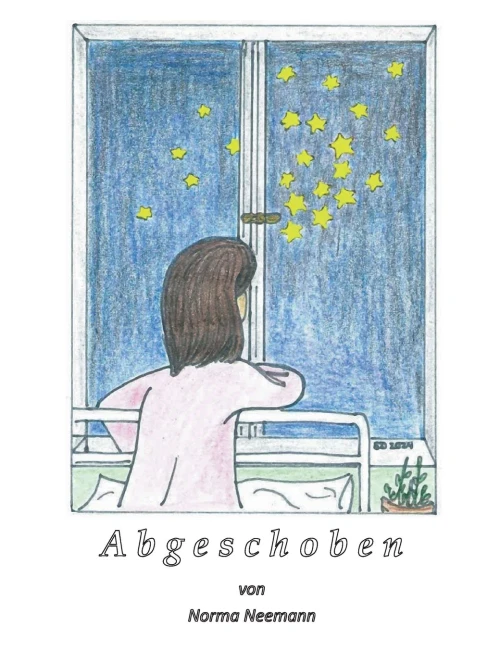 Abgeschoben: Adoptiert und im Heim (German Edition)