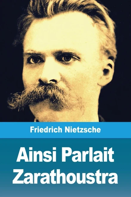 Ainsi Parlait Zarathoustra (French Edition)