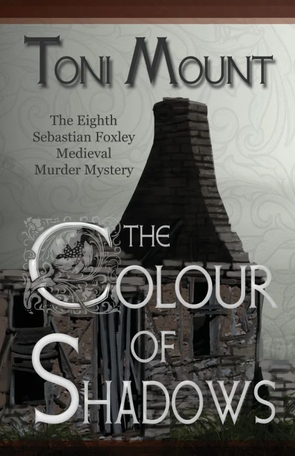The Colour of Shadows: A Sebastian Foxley Medieval Murder Mystery (Sebastian Foxley Medieval Mystery)
