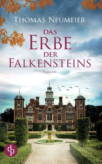 Das Erbe der Falkensteins (German Edition)