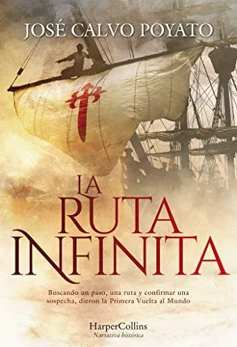 La Ruta Infinita (The Infinite Route - Spanish Edition)