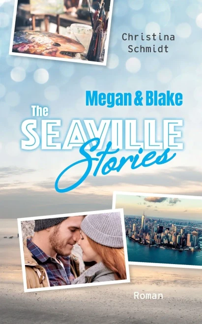 Megan & Blake: The Seaville Stories (German Edition)