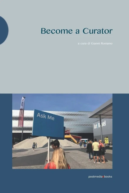 Become a Curator (Italian Edition)