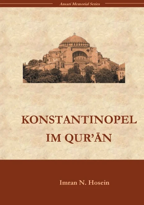 Konstantinopel im Qur`an (German Edition)