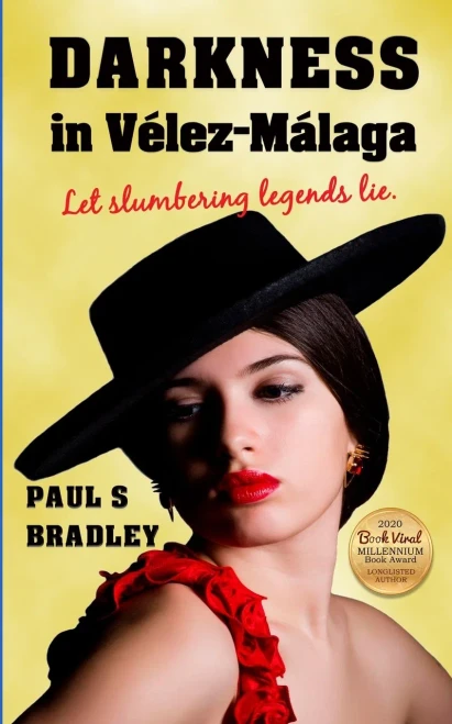 Darkness in Velez-Malaga (Andalusian Mystery)