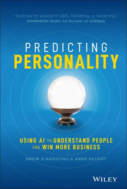 Predicting Personality: Using AI to Understand People and Win More Business