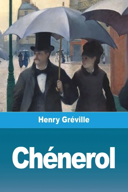 Chénerol (French Edition)