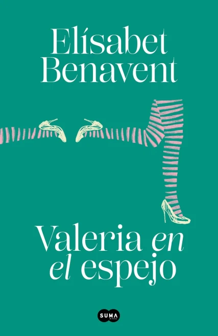 Valeria en el espejo / Valeria in the Mirror (SERIE VALERIA) (Spanish Edition)