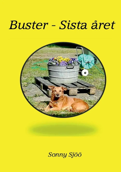Buster - sista året (Swedish Edition)