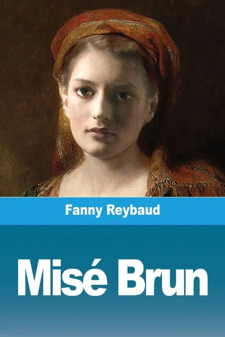 Misé Brun (French Edition)