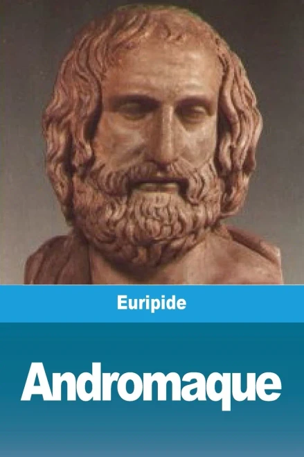 Andromaque (French Edition)