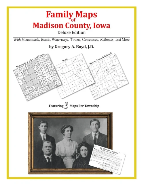 Family Maps of Madison County, Iowa
