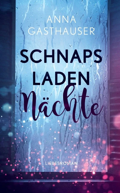 Schnapsladennächte (German Edition)