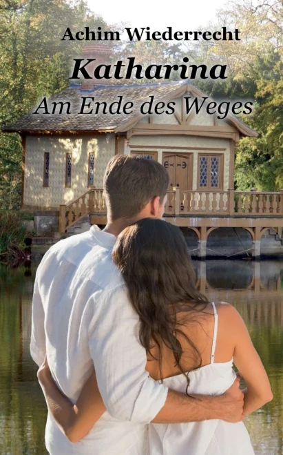Katharina: Am Ende des Weges (German Edition)