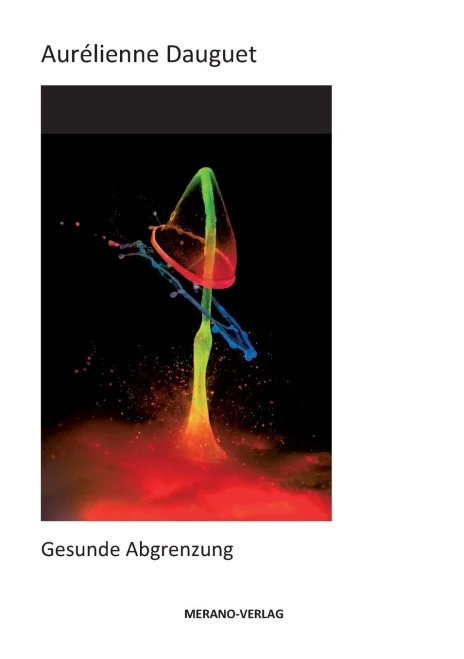 Gesunde Abgrenzung (German Edition)