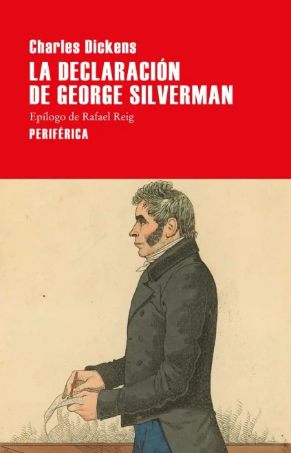 La declaración de George Silverman (Largo Recorrido) (Spanish Edition)