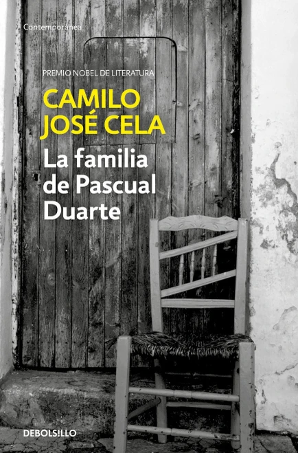 La familia de Pascual Duarte / The Family of Pascual Duarte (Spanish Edition)