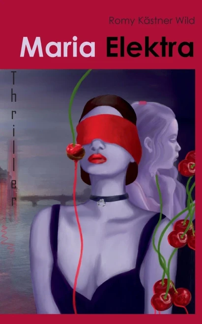 Maria Elektra: Der Antagonist ist ihr Schweigen (German Edition)