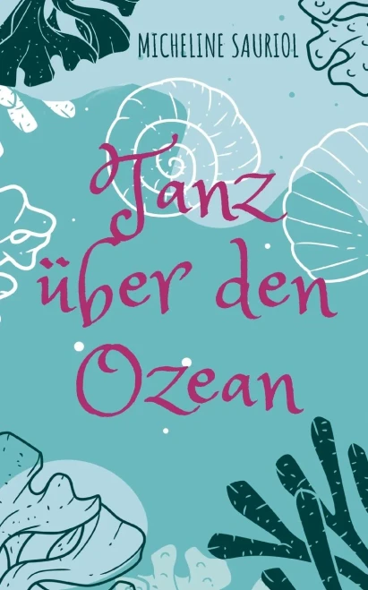 Tanz über den Ozean (German Edition)