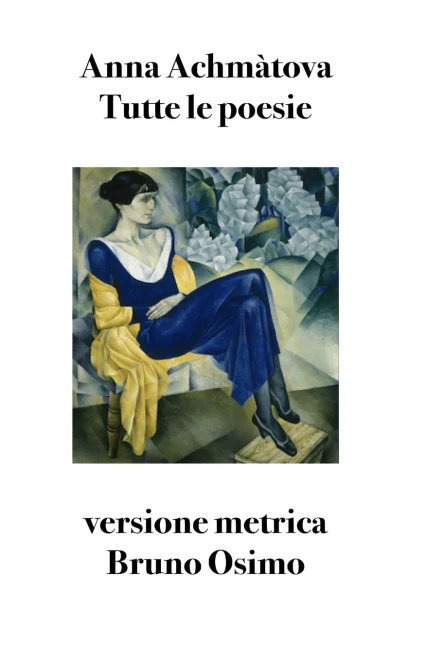 Tutte le poesie: Versione metrica (Poesia) (Italian Edition)