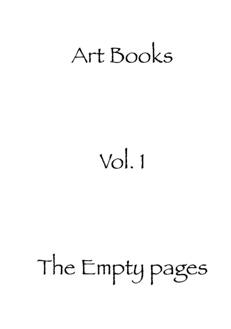 The empty pages: Art Books volume 1