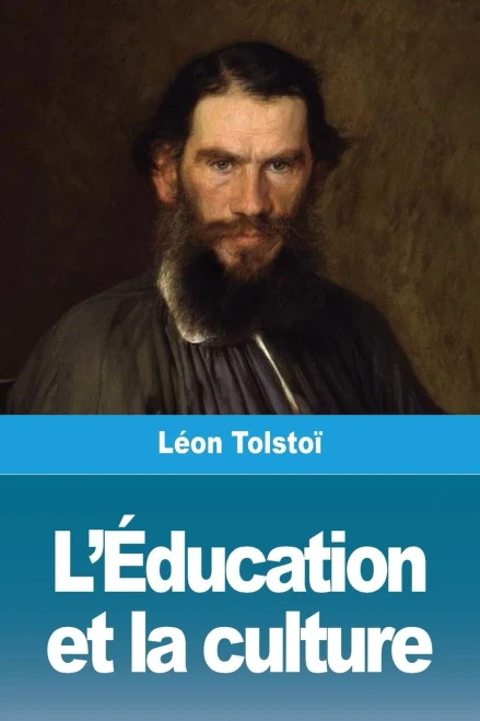 L'Éducation et la culture (French Edition)