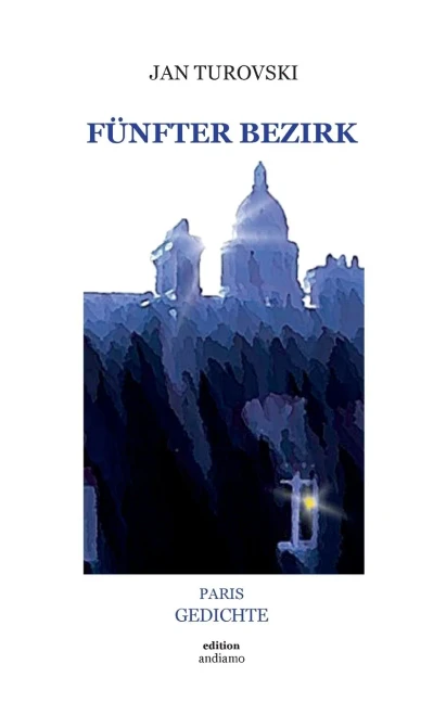 Fünfter Bezirk: Paris Gedichte (German Edition)
